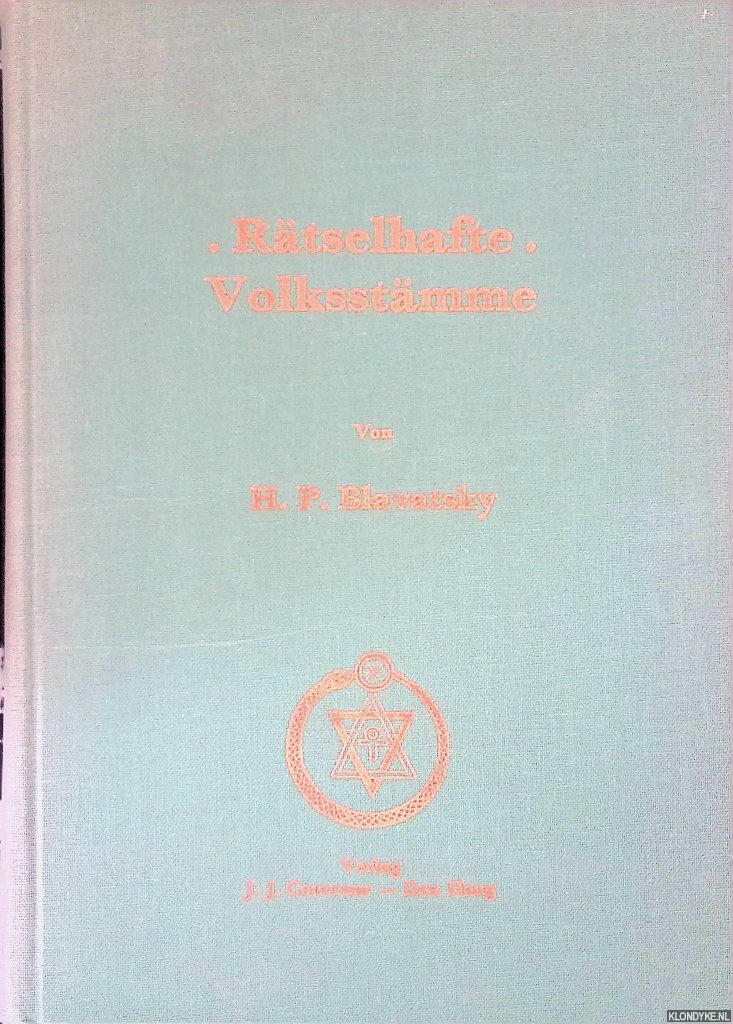 Blavatsky, H.P. - Rtselhafte Volksstmme (Mysterious Tribes)