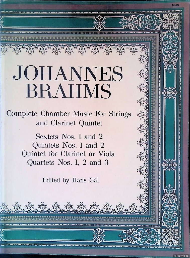 Gl, Hans (editor) - Johannes Brahms: Complete Chamber Music for Strings and Clarinet Quintet