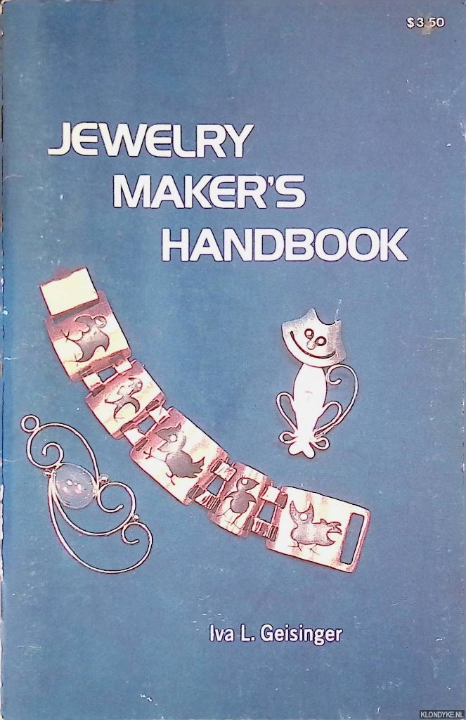 Geisinger, Iva L. - Jewelry Maker's Handbook