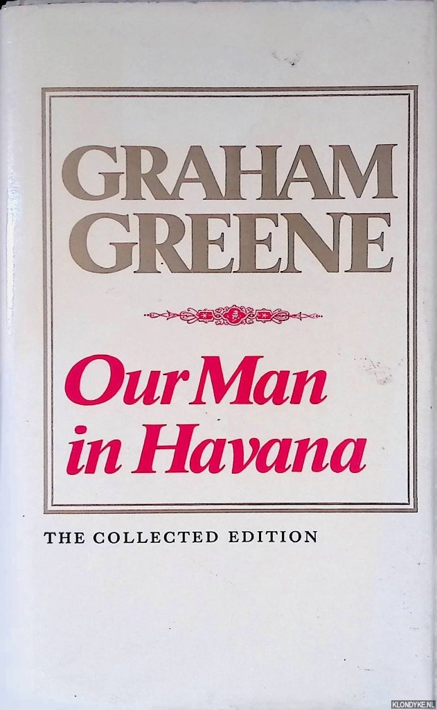 Greene, Graham - Our Man in Havana