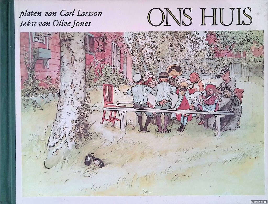Jones, Olive (tekst) & Carl Larsson (platen) - Ons huis