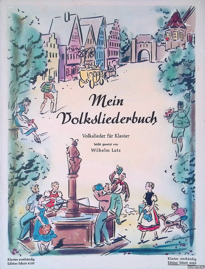 Lutz, Wilhelm (leicht gesetzt von) & Ursula von Falckenstein (Zeichnungen von) - Mein Volksliederbuch: Volkslieder fr Klavier