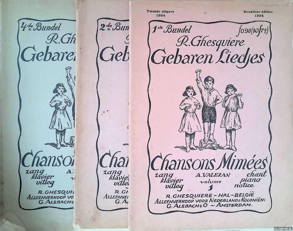 Ghesquire, Remi - Gebaren Liedjes: zang, klavier, uitleg = Chansons Mimes: chant, piano, notice (3 volumes)