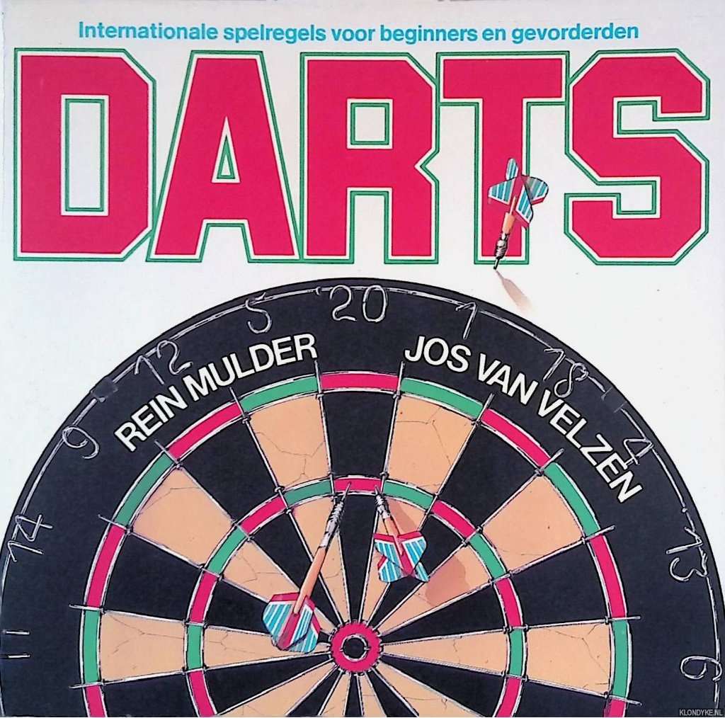 Mulder, Robert - Darts: internationale spelregels voor beginners en gevorderden
