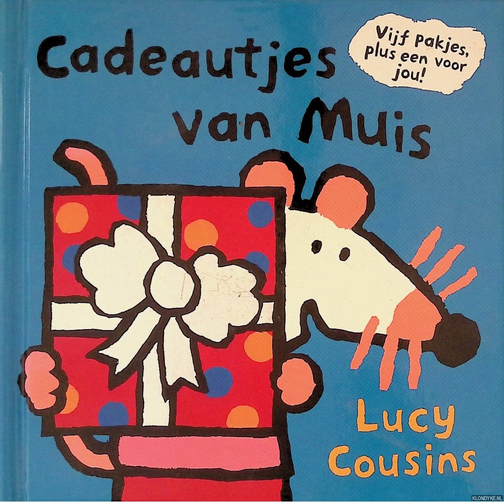 Cousins, Lucy - Cadeautjes van Muis
