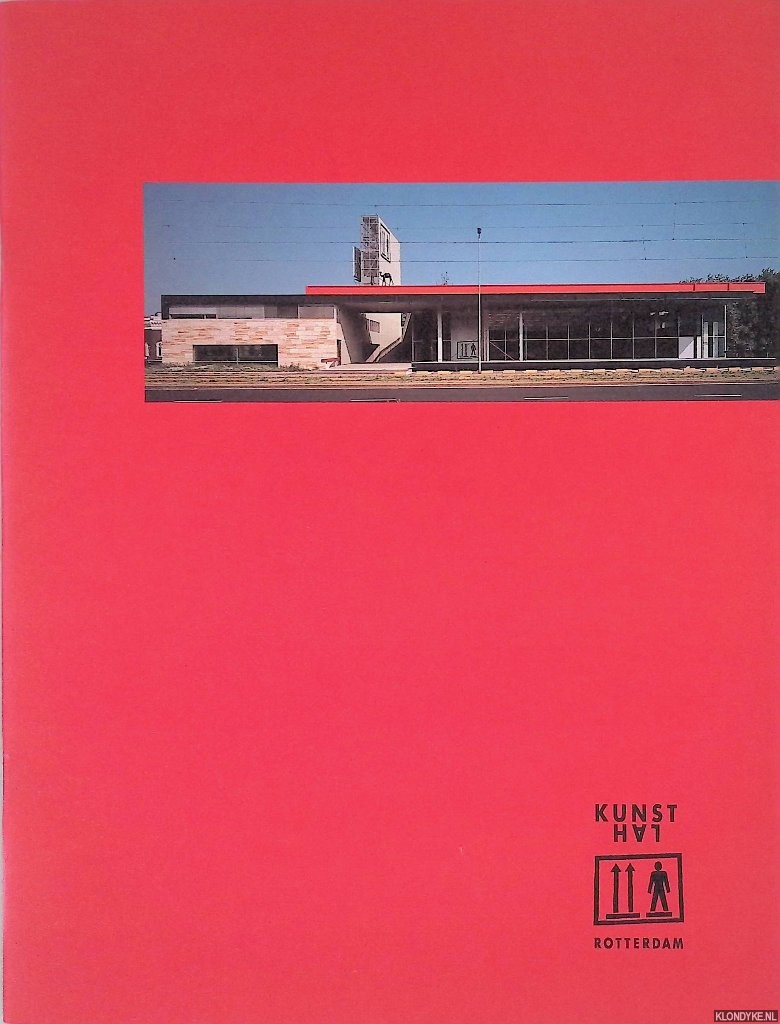 Schwartz, Ineke & Rem Koolhaas - Kunsthal Rotterdam