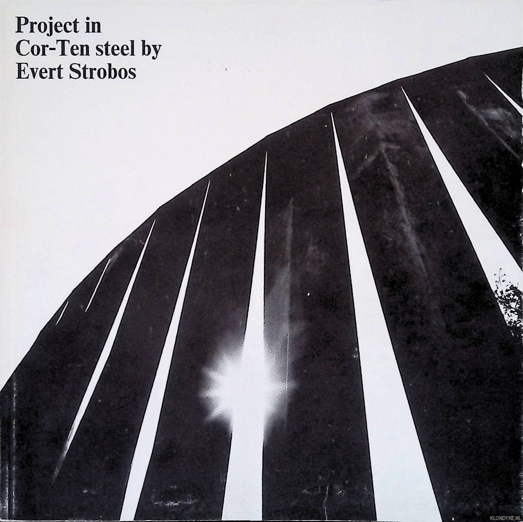 Blok, Cor - Project in Cor-Ten Steel by Evert Strobos