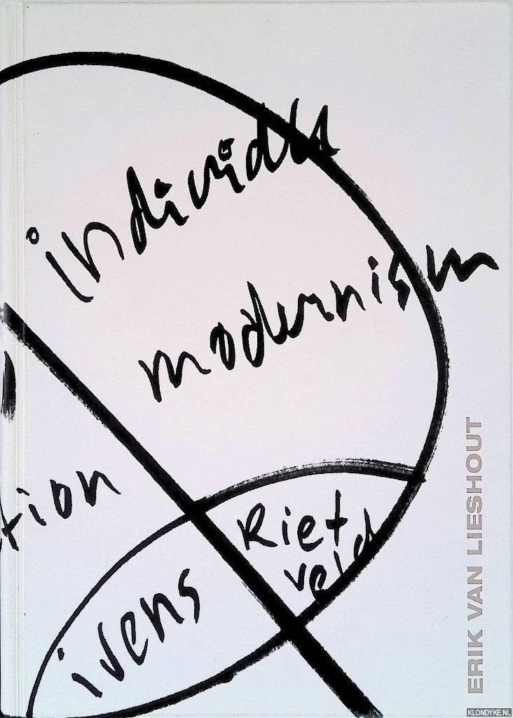 Lieshout, Erik van - Kunst Krise Ivens Rietveld