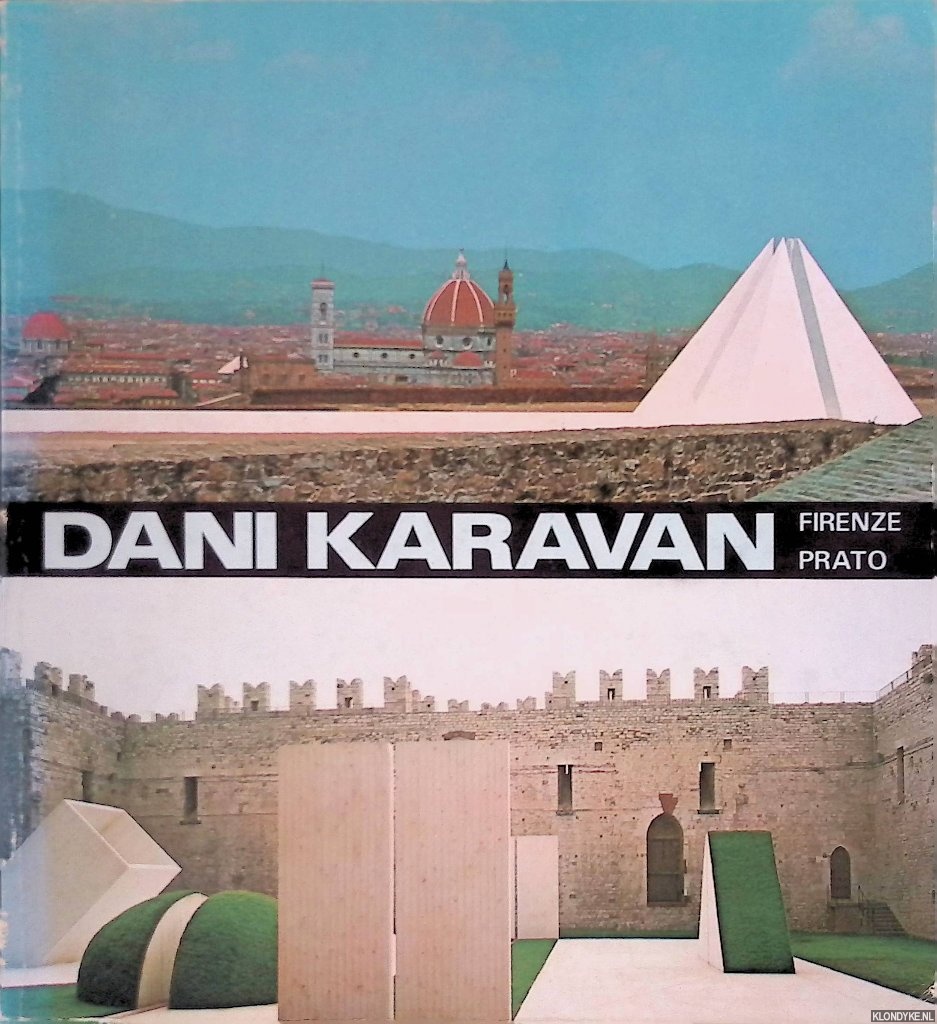 Amnon Barzel (editor) - Dani Karavan: Due ambienti per la pace = Two environments for peace *SIGNED*