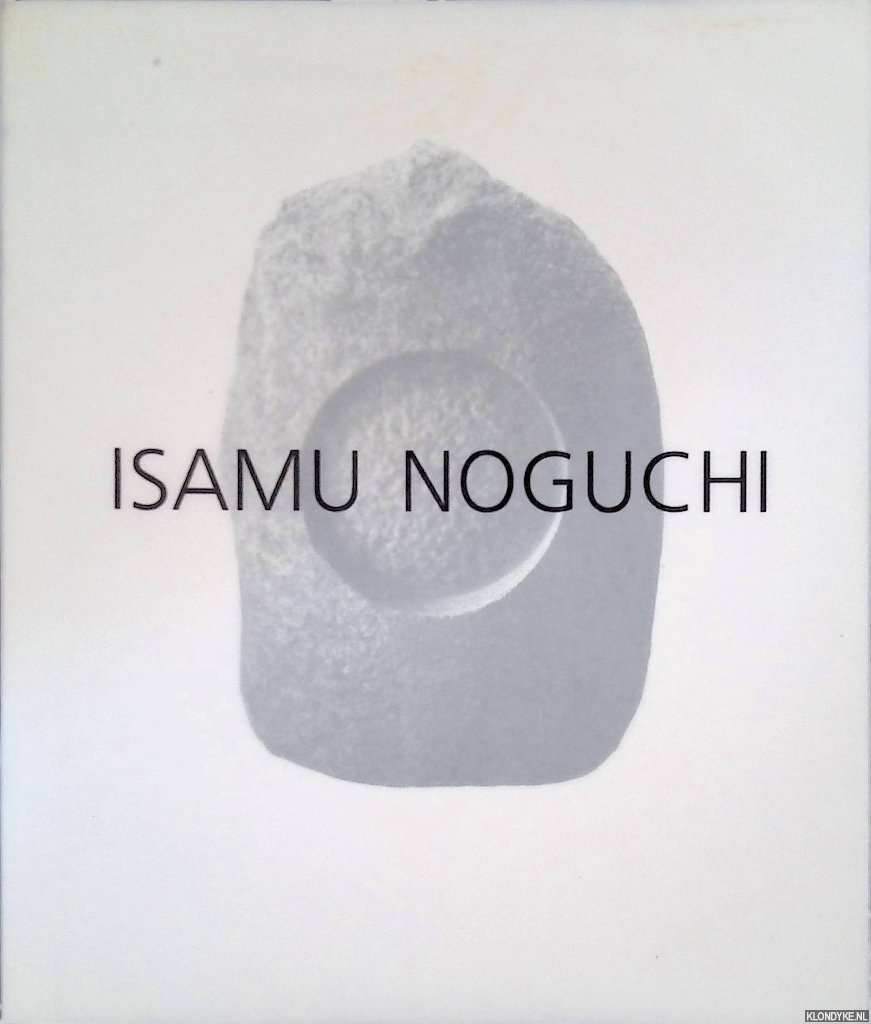 Geldzahler, Henry - Isamu Noguchi: Waht is Sculpture? = Che cosa e' la Scultura?