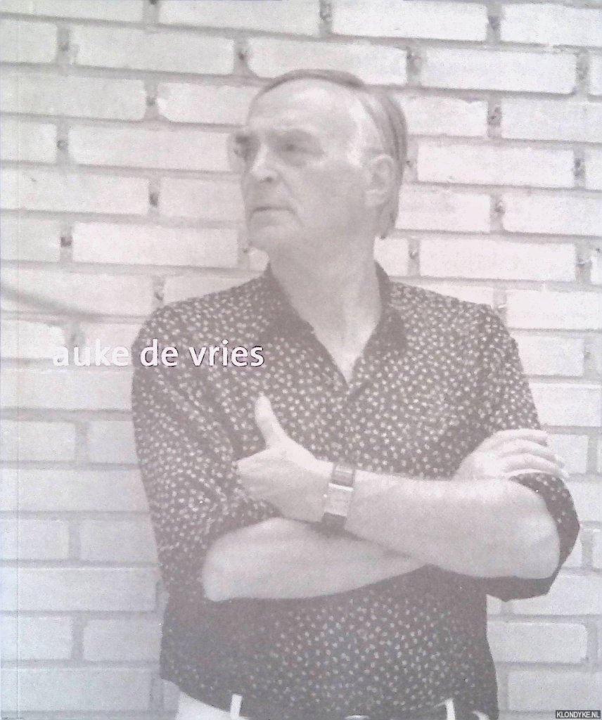 Rosmalen, Paul van - Auke de Vries: Sculpturen, installaties, tekeningen