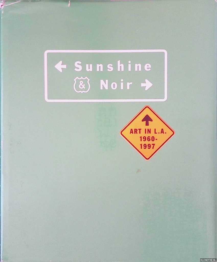 Hansen, Henning S. (editor) - Sunshine & Noir: Art in L.A. 1960-1997