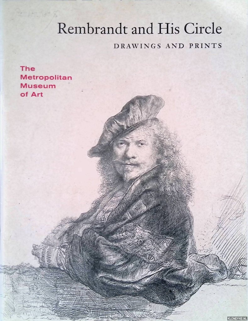 Plomp, Michiel C. - Rembrandt and His Circle: Drawings and Prints