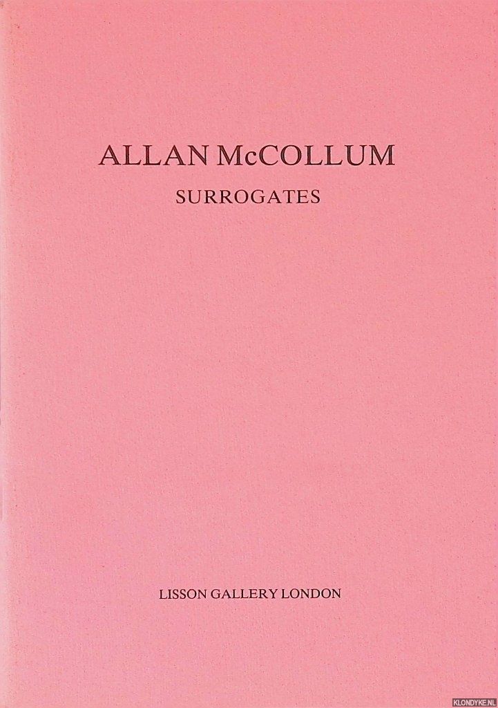 Owens, Craig - Allan McCollum: Surrogates