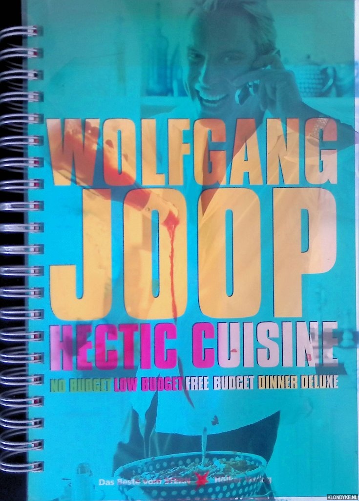 Joop, Wolfgang - Hectic Cuisine