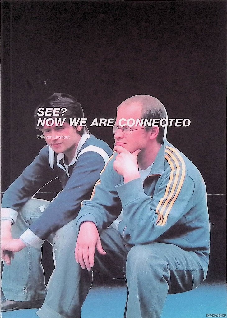 Lieshout, Ellie van - See? Now we are connected