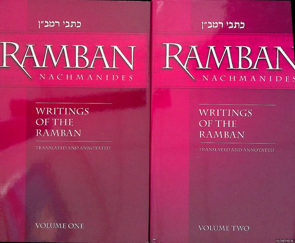 Nachman, Rabbi Moshe ben - Ramban Nachmanides: Writings of the Ramban: translated and annotated (2 volumes)