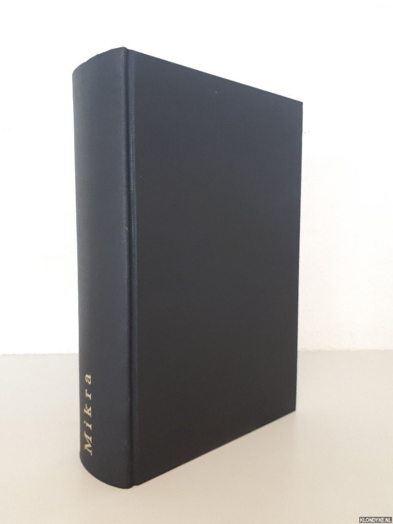 Mulder, Martin Jan & Harry Sysling - Mikra: Text, Translation, Reading and Interpretation of the Hebrew Bible in Ancient Judaism and Early Christianity