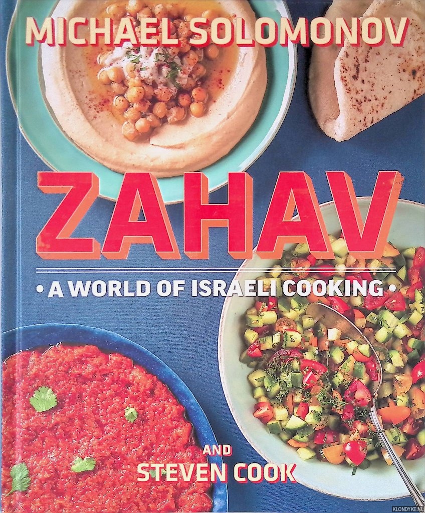 Solomonov, Michael & Steven Cook - Zahav: A World of Israeli Cooking