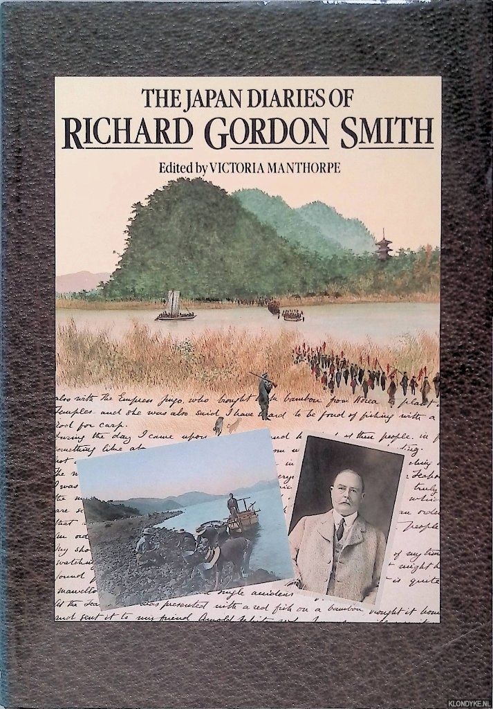 Manthorpe, Victoria (editor) - The Japan Diaries of Richard Gordon Smith