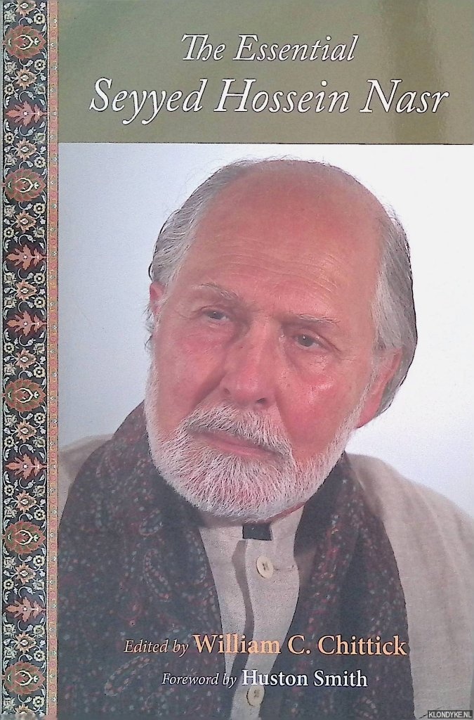 Nasr, Seyyed Hossein - The Essential Seyyed Hossein Nasr
