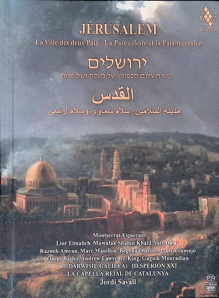 Savall, Jordi - Jerusalem: la Ville des deux Paix: La Paix cleste et la Paix terrestre + 2CD