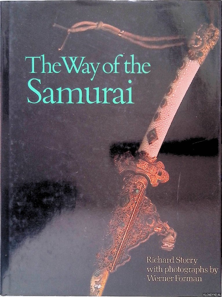 Storry, Richard - The Way of the Samurai