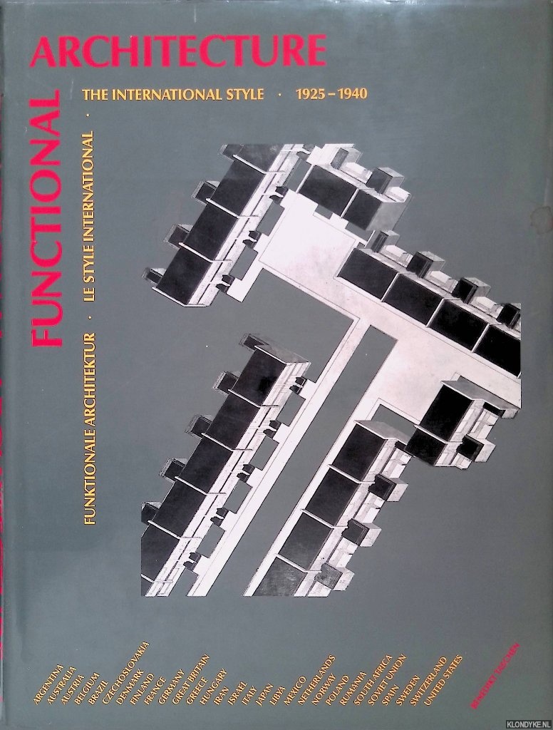 Leuthuser, Gabriele - Functional Architecture. The international Style 1925-1940