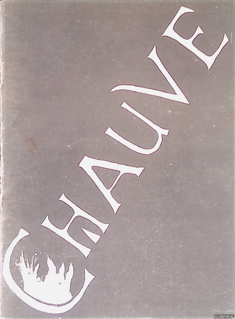 Dalstra, Koos - Chauve *GESIGNEERD*