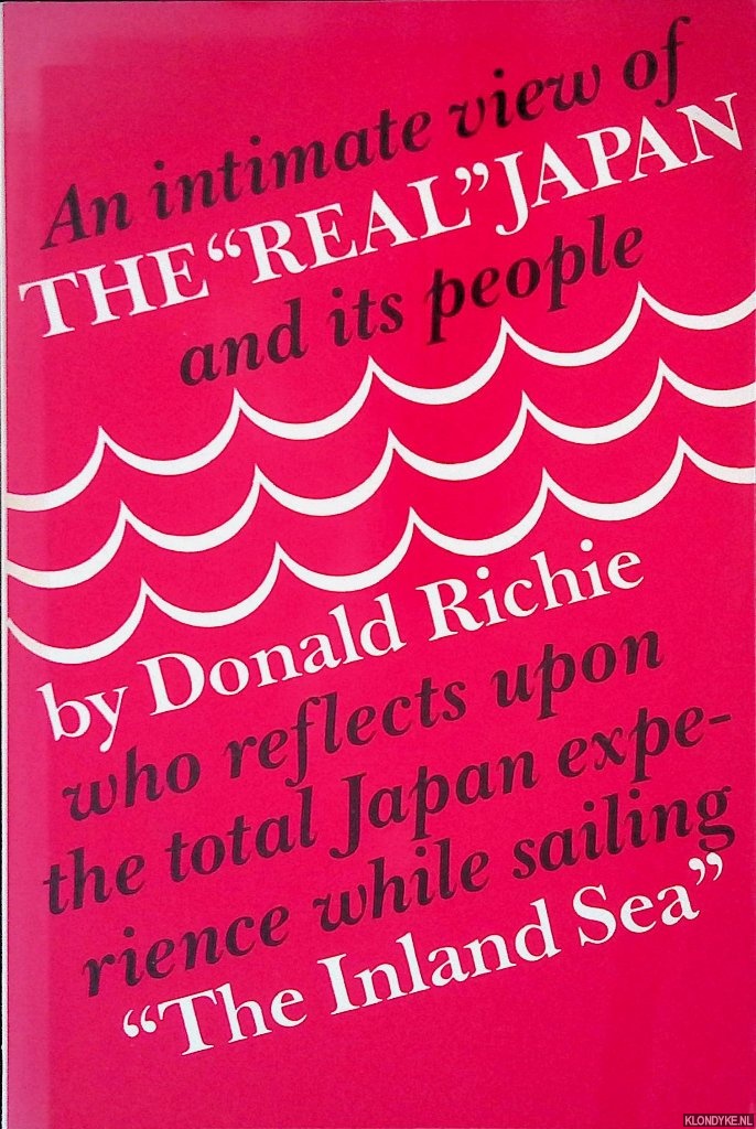 Richie, Donald - The Inland Sea: The Real Japan and its People