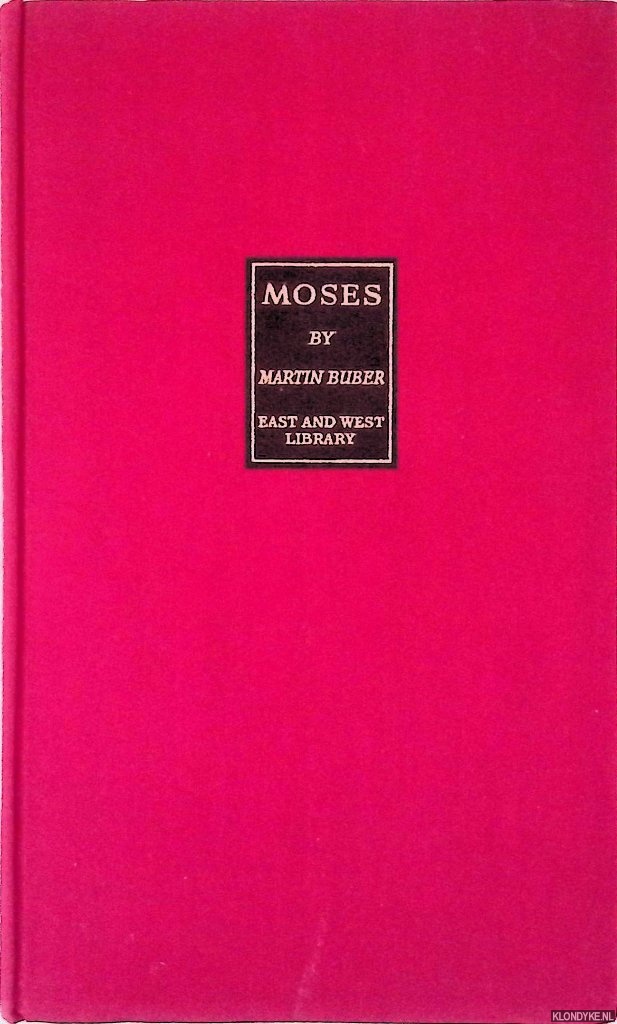 Buber, Martin - Moses
