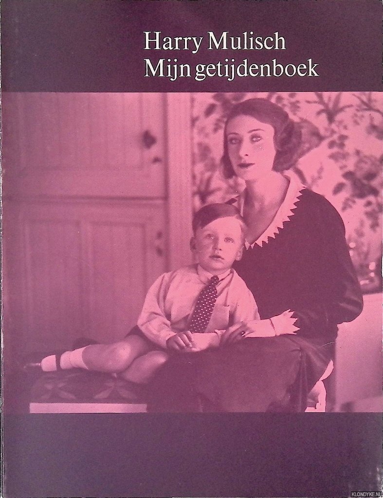 Mulisch, Harry - Mijn getijdenboek