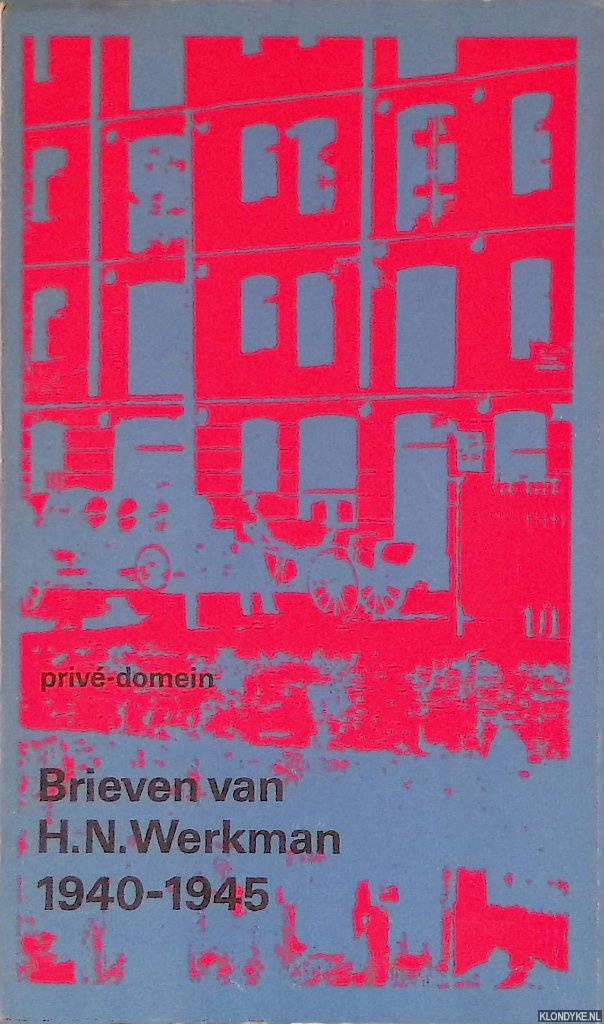 Martinet, J. - Brieven van H.N. Werkman 1940-1945