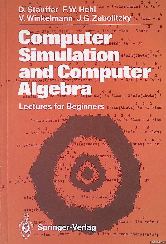 Stauffer, D. - and others - Computer Simulation and Computer Algebra: Lectures for Beginners