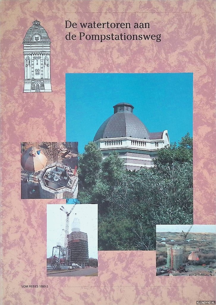 Spork, R.W. - De watertoren aan de Pompstationsweg