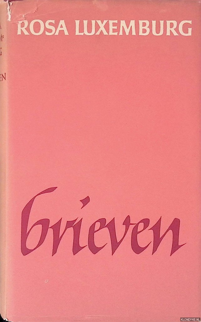 Luxemburg, Rosa - Brieven