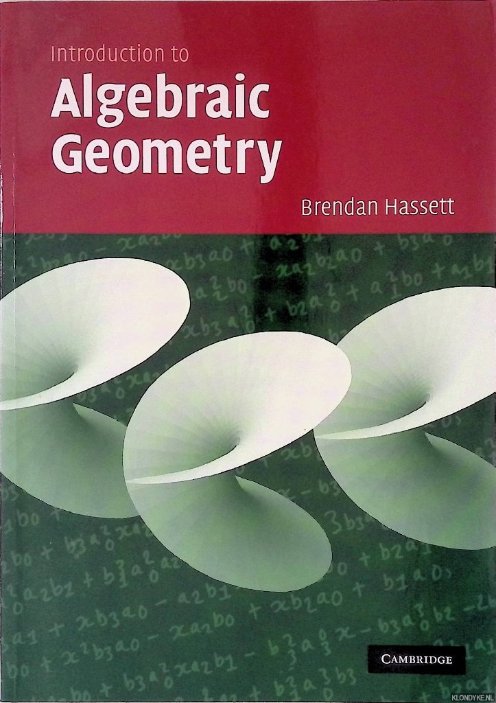 Hassett, Brendan - Introduction to Algebraic Geometry