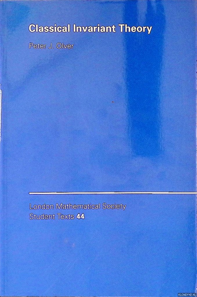 Olver, Peter - Classical Invariant Theory.