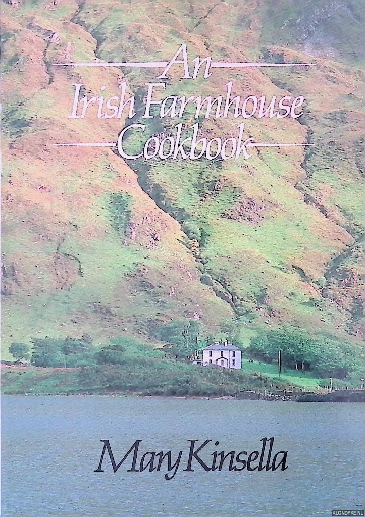 Kinsella, Mary - An Irish Farmhouse Cookbook