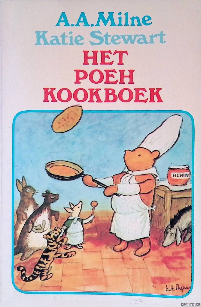 Milne, A.A. & Katie Stewart - Het Poeh Kookboek