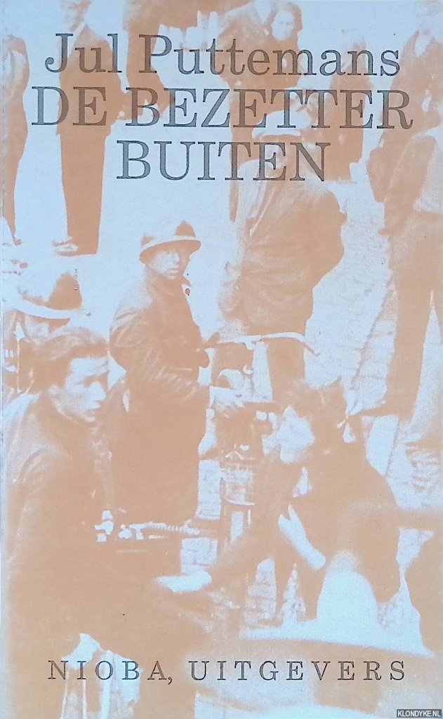 Puttemans, Jul - De bezetter buiten