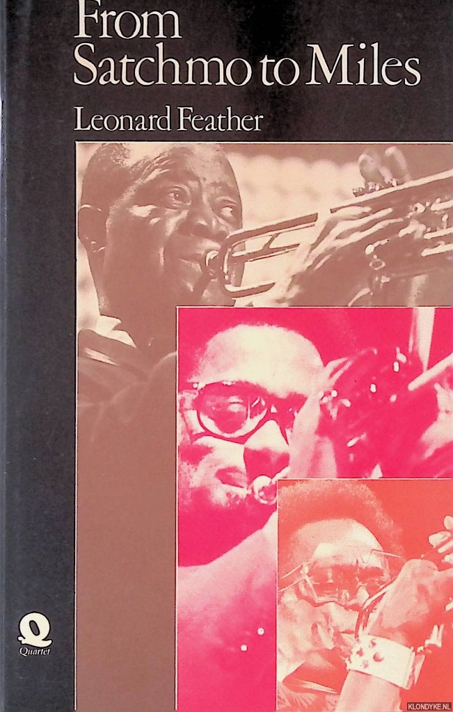Feather, Leonard - From Satchmo to Miles