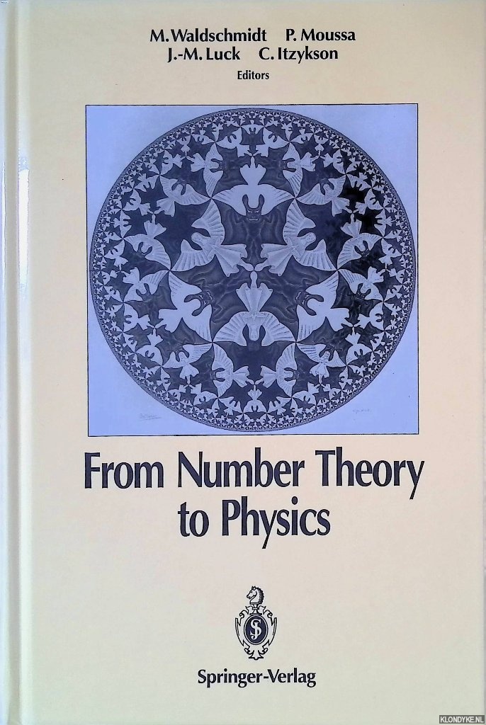 Waldschmidt, M. - and others (editors) - From Number Theory to Physics