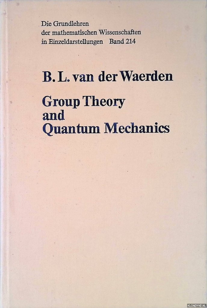 Waerden, B.L. van der - Group Theory and Quantum Mechanics
