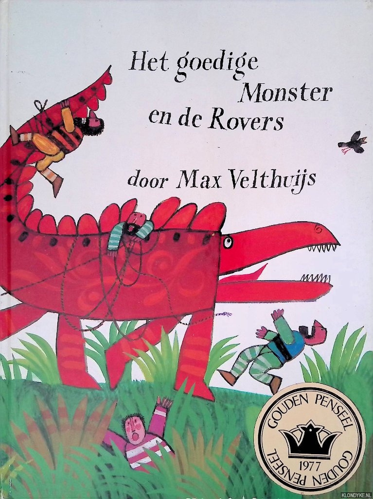Velthuijs, Max - Het goedige Monster en de Rovers