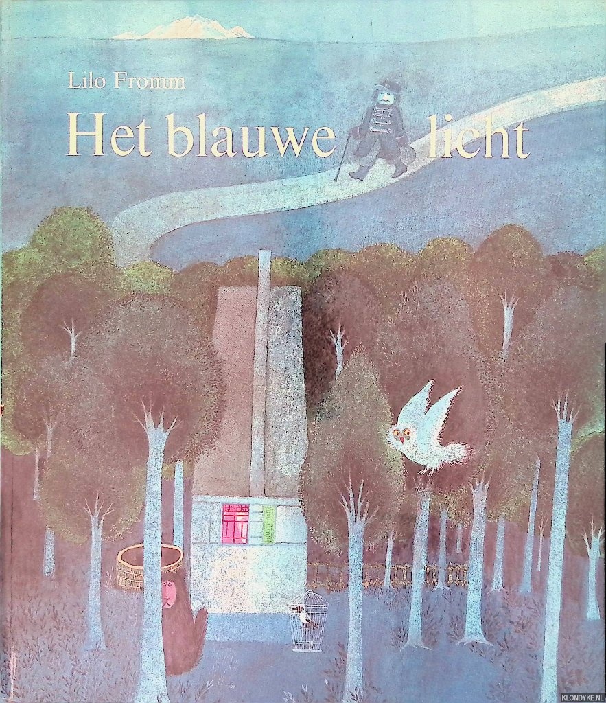 Grimm, Gebroeders & Lilo Fromm (illustraties) - Het blauwe licht: een sprookje van de gebroeders Grimm