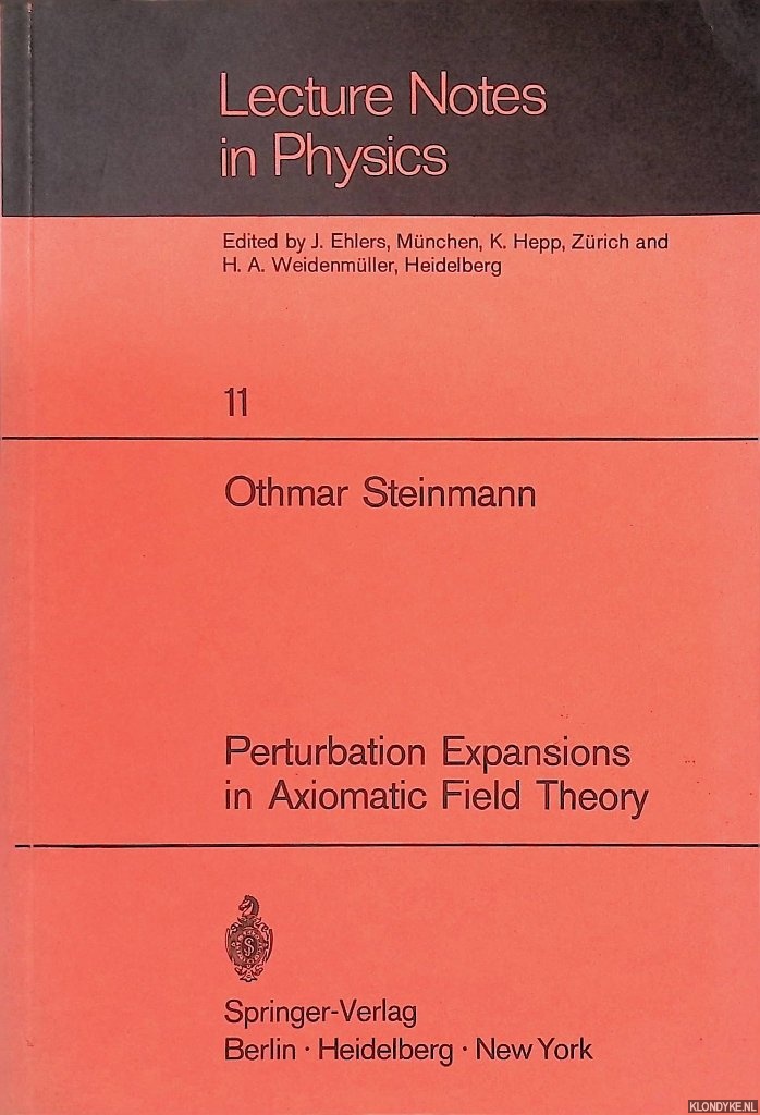 Steinmann, O. - Perturbation Expansions in Axiomatic Field Theory