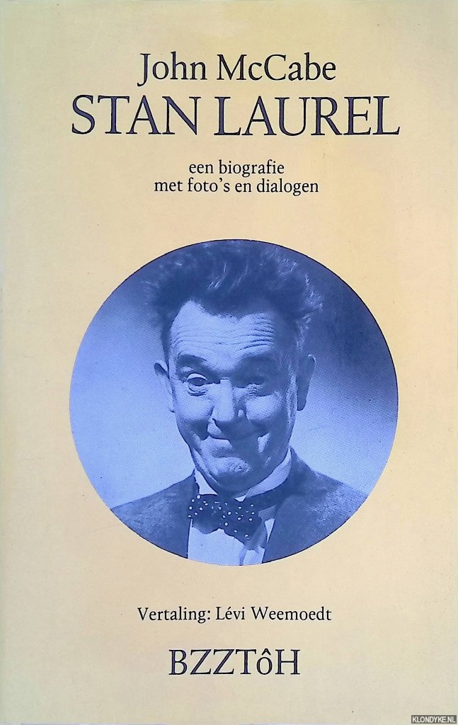 Macgabe, John - Stan Laurel: Een biografie met foto's en dialogen