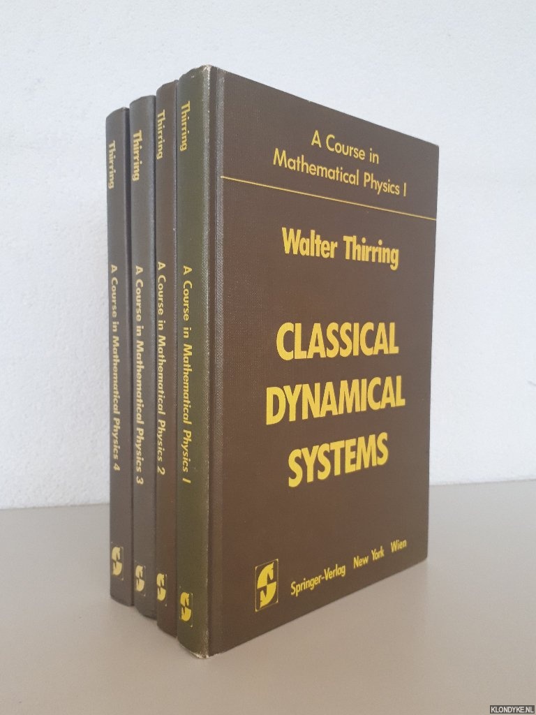 Thirring, Walter - A Course in Mathematical Physics (4 volumes)