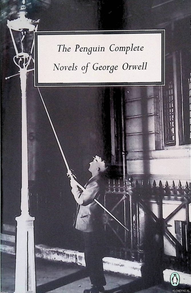 Orwell, George - The Penguin Complete Novels of George Orwell